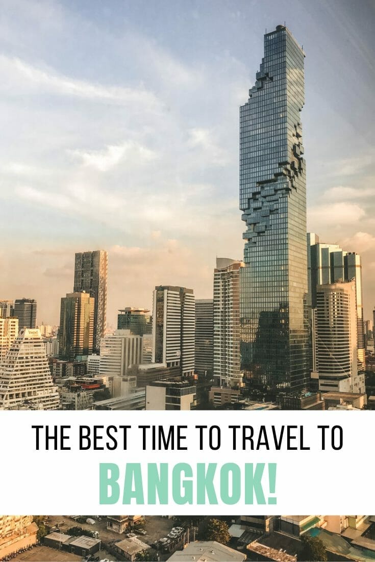 When is the Best Time to Travel to Bangkok, Thailand?